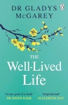 The Well-Lived Life | Dr Gladys McGarey - 교보문고