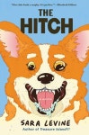 The Hitch | Levine, Sara - 교보문고