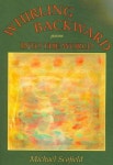 인셀덤Into The World대리점 | Whirling Backward Into the World | Scofield, Michael - 교보문고