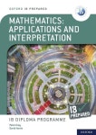아이비에스해리스미디어앤트레이드(iBsHarrisMedia&Trade) | Ib Prepared Mathematics Applications and Interpretations | David Harris - 교보문고