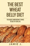 The Best Wheat Belly Diet | J, Jamie - 교보문고