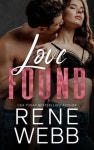 Love Found | Webb, Rene - 교보문고