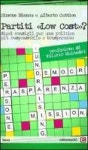 이코스트 ECOST | Partiti ?low cost??. Dieci consigli per una politica pi? responsabile e trasparente | Biancu, Simona - 교보문고
