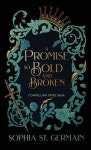 A Promise so Bold and Broken | St Germain, Sophia - 교보문고
