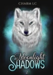 Moonlight Shadows Tome 2 | L. C., Charm - 교보문고