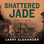 Shattered Jade | Alexander, Larry - 교보문고