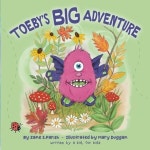 더기플라이 | Toeby's Big Adventure | Duggan, Mary - 교보문고