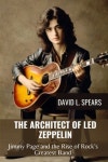 제파건축종합건축사사무소주 | The Architect of Led Zeppelin | L. Spears, David - 교보문고