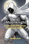 MOON 나이트 1000냥 호프 | Moon Knight | Snow, Sandra - 교보문고