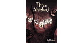 Three Shadows by Cyril Pedrosa Three Shadows