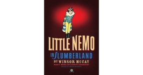 Little Nemo in Slumberland: Many More Splendid Sundays, Volume 2 by Winsor McCay Little Nemo in Slumberland