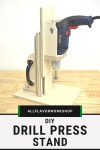 DIY Drill Press Stand | Drill Press Machine | AllFlavor Workshop - 2021 | 드릴 프레스