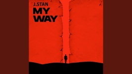 My Way - J.Stan | Shazam My Way - J.Stan