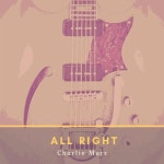 All Right! - 벅스 All Right! / Charlie Marr