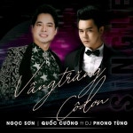 Vầng Trăng Cô Đơn (EDM Ver.) (feat. Quốc Cường, DJ Phong Tùng)/Ngọc Sơn - 벅스 Vầng Trăng Cô Đơn (EDM Ver.)...
