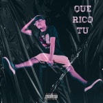 Que Rico Tu - 벅스 Que Rico Tu / Bebeshito