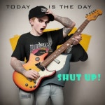 Shut up - 벅스 Shut up / 투데이 이즈 더 데이 (Today is the day)