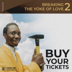 Breaking The Yoke Of Love - 벅스 Breaking The Yoke Of Love / Blaqbonez, Chike, RAYBEKAH