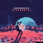 Lie to Your Friends/Make Believe Me(메이크 빌리브 미) - 벅스 Lie to Your Friends / Make Believe Me(메이크 빌리브 미)