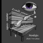 I Call Your Name Again - 벅스 I Call Your Name Again / 모디피(Modipi)