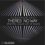 Theres No Way (Original)/Dj Bughouseloco - 벅스 Theres No Way (Original) / Dj Bughouseloco
