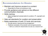 The changing nature of scholarly communication. What does this mean f…