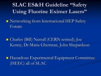 Safety Using Fluorine Eximer Lasers Jack J. Hahn SLAC. - ppt download