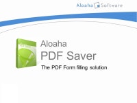 Aloaha PDF Saver The PDF Form filling solution. Presentation Outline Introduction Top Features System Requirements Usage...