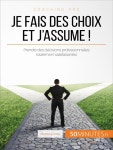 Je fais des choix et j'assume ! - Busan English Library - OverDrive Busan English Library