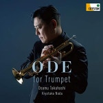 Ode for Trumpet | 高橋敦,野田清隆 | オリコンニュース(ORICON NEWS) Ode for Trumpet | 高橋敦,野田清隆