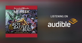 더기플라이 | Boy Battles Bug by A.K. Meek | Audiobook | Audible.com Boy Battles Bug