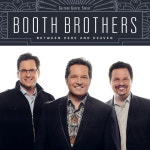 Between Here and Heaven by The Booth Brothers on TIDAL The Booth Brothers - Between Here and Heaven