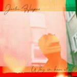Why I'm Here At All by Jacko Hooper on TIDAL Jacko Hooper - Why I'm Here At All