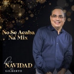 No Se Acaba Na' Mix: No Se Acaba Na' / Para Estar De Fiesta / Ya Viene La Nochebuena (De Navidad) by Gilberto Santa Rosa on TIDAL...