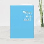 꽃이쥬꽃isyou | What is a dad. You. You is a dad. Card | Zazzle