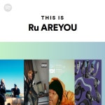 꽃이쥬꽃isyou | This Is Ru AREYOU - playlist by Spotify | Spotify This Is Ru AREYOU