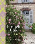 French Chic Living | Florence de Dampierre - 교보문고