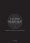 Living Heritage | Korfmann, Sabina - 교보문고