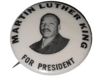 Vintage Martin Luther King for President Political Button - ...