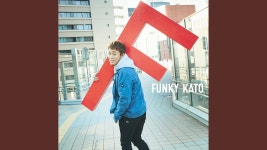 Be Alright - Funky Kato: 노래 가사, 뮤직 비디오 및 콘서트