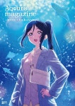 러브라이브 선샤인 Aqours 매거진마츠우라 카난표지선행 그라비아 공개