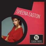 15 Classic Tracks: Sheena Easton - 벅스 15 Classic Tracks: She...