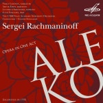 Rachmaninoff: Aleko - 벅스 Rachmaninoff: Aleko / Yevgeny Svetl...