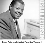 Oscar Peterson Selected Favorites, Vol. 1 - 벅스 Oscar Peterso...