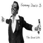 The Good Life - 벅스 The Good Life / Sammy Davis Jr.(새미 데이비스 주...