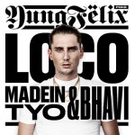 Loco (feat. MadeinTYO, Bhavi) (International Version)/Yung F...