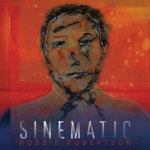 Sinematic - 벅스 Sinematic / Robbie Robertson(로비 로버트슨)
