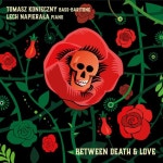 Between Death & Love - 벅스 Between Death & Love / Tomasz Koni...