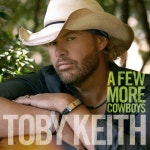 A Few More Cowboys - 벅스 A Few More Cowboys / Toby Keith(토비 키...