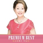 Saori Yuki Premium Best - 벅스 Saori Yuki Premium Best / Saori...